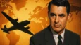 Intriga Internacional: Hitchcock, Cary Grant e a Espionagem Aérea